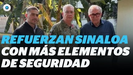 Refuerzan Sinaloa con más elementos de seguridad I Reporte Indigo