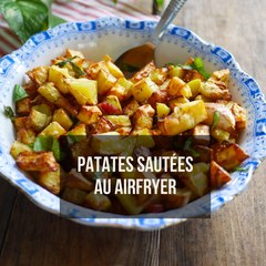 Patates sautées et lardons au Airfryer