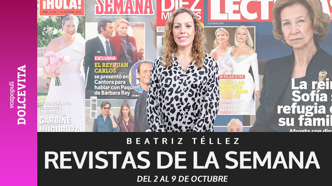 Las amantes famosas de Juan Carlos I, la huida de la reina Sofía, la boda de Garbiñe y la escapada de Letizia, en las revistas