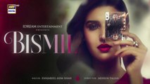 Bismil Episode 15 _ Naumaan Ijaz _ Hareem Farooq _ 9 October 2024 _ ARY Digital