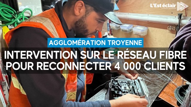 Intervention sur le réseau fibre pour reconnecter 4 000 clients de l'agglomération troyenne