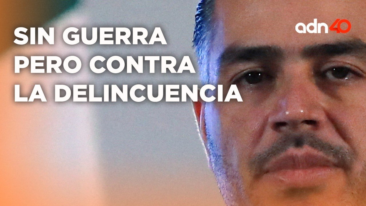 Sin guerra, pero sí contra el crimen organizado, así la estrategia de seguridad I Todo Personal