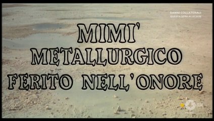 FILM Mimì metallurgico ferito nell'onore (1972)