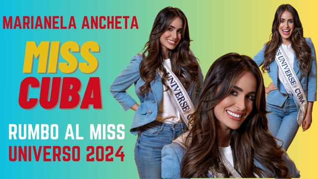 Miss Cuba, Marianela Ancheta, rumbo al Miss Universo 2024 en histórico regreso de la isla al certamen de belleza