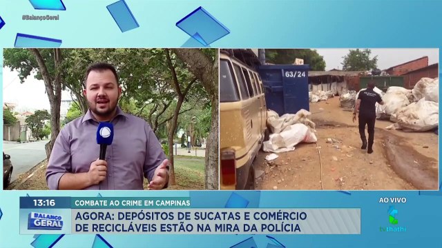 Depósitos de Sucatas e Recicláveis ​​na Mira da Polícia em Campinas