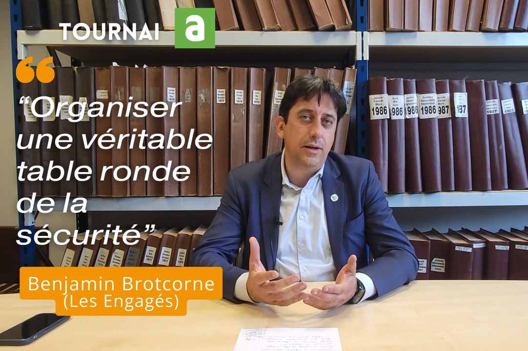 Question à Benjamin Brotcorne (Les Engagés): Si vous êtes  élu à la tête de la commune de Tournai, quelle sera la première mesure que vous prendrez?