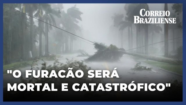 O furacão será mortal e catastrófico , alertou Deanne Criswell, chefe da Agência Federal de Gestão de Emergências