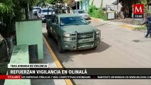 Refuerzan vigilancia en Olinalá, Guerrero, tras jornada violenta