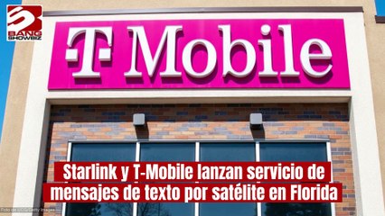 Starlink y T-Mobile lanzan servicio de mensajes de texto por satélite en Florida