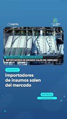 Importadores de insumos salen del mercado