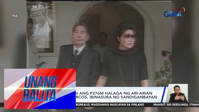 Kaso para bawiin ang P276M halaga ng ari-arian mula sa mga Marcos, ibinasura ng Sandiganbayan | Unang Balita