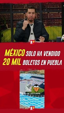 Esta es la CIFRA de BOLETOS que lleva vendidos la SELECCIÓN para su partido en PUEBLA