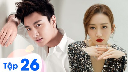 NỮ NHÂN CỦA TÔI LÀ QUYỀN SƯ - Tập 26 | Phim Ngôn Tình Trung Quốc Hay Nhất | GIẢ NÃI LƯỢNG & VƯƠNG ÂU