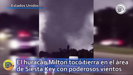 Huracán Milton tocó tierra en el área de Siesta Key