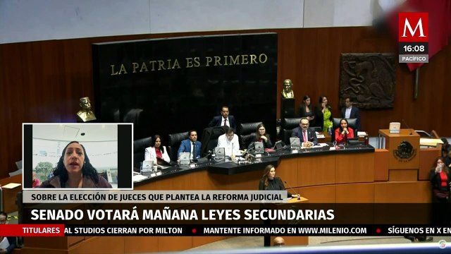 ¿Cuándo aprobará el Senado las leyes secundarias a reforma Judicial?