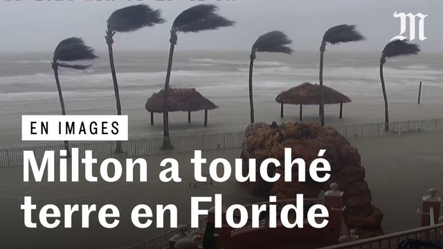 L’ouragan Milton a touché terre en Floride