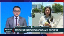 [FULL] Terjadi di Indonesia, Begini Pantauan Fenomena 'Unik' Hari Tanpa Bayangan di Semarang Jateng