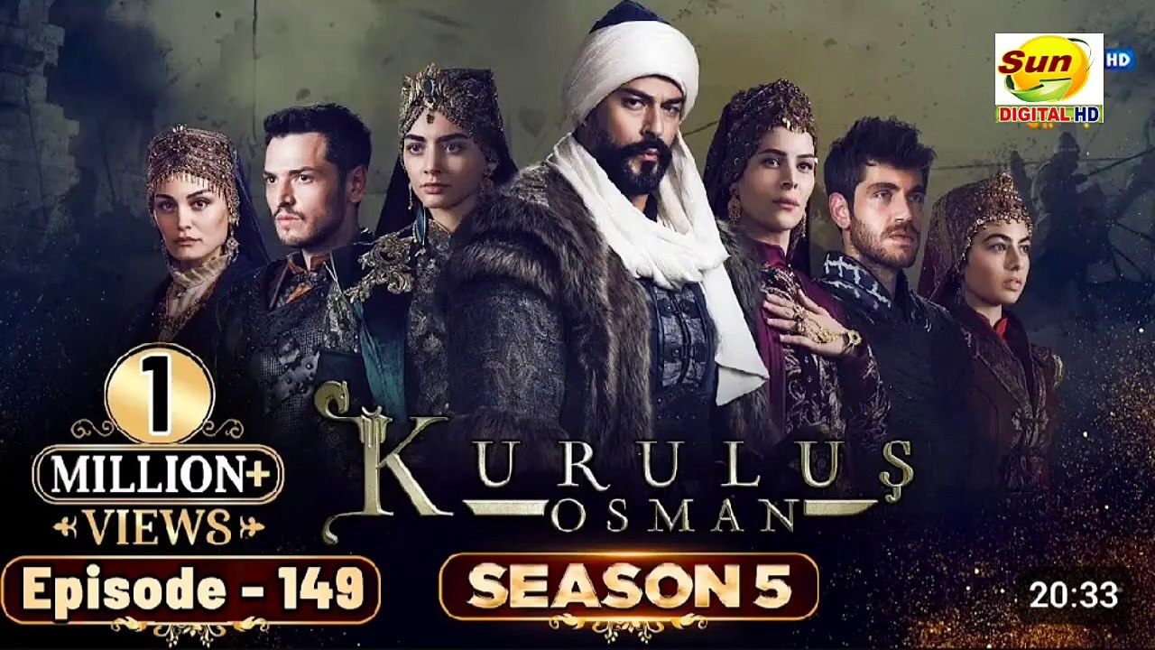 Kurulus Osman Season 05 Episode 149 - Urdu Dubbed | Sun Digital HD Channel