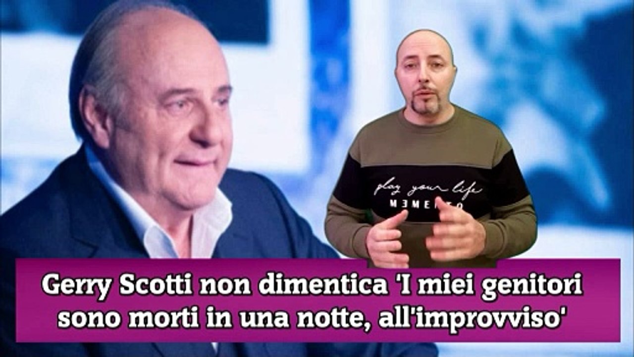 Gerry Scotti non dimentica 'I miei genitori sono morti in una notte, all'improvviso'