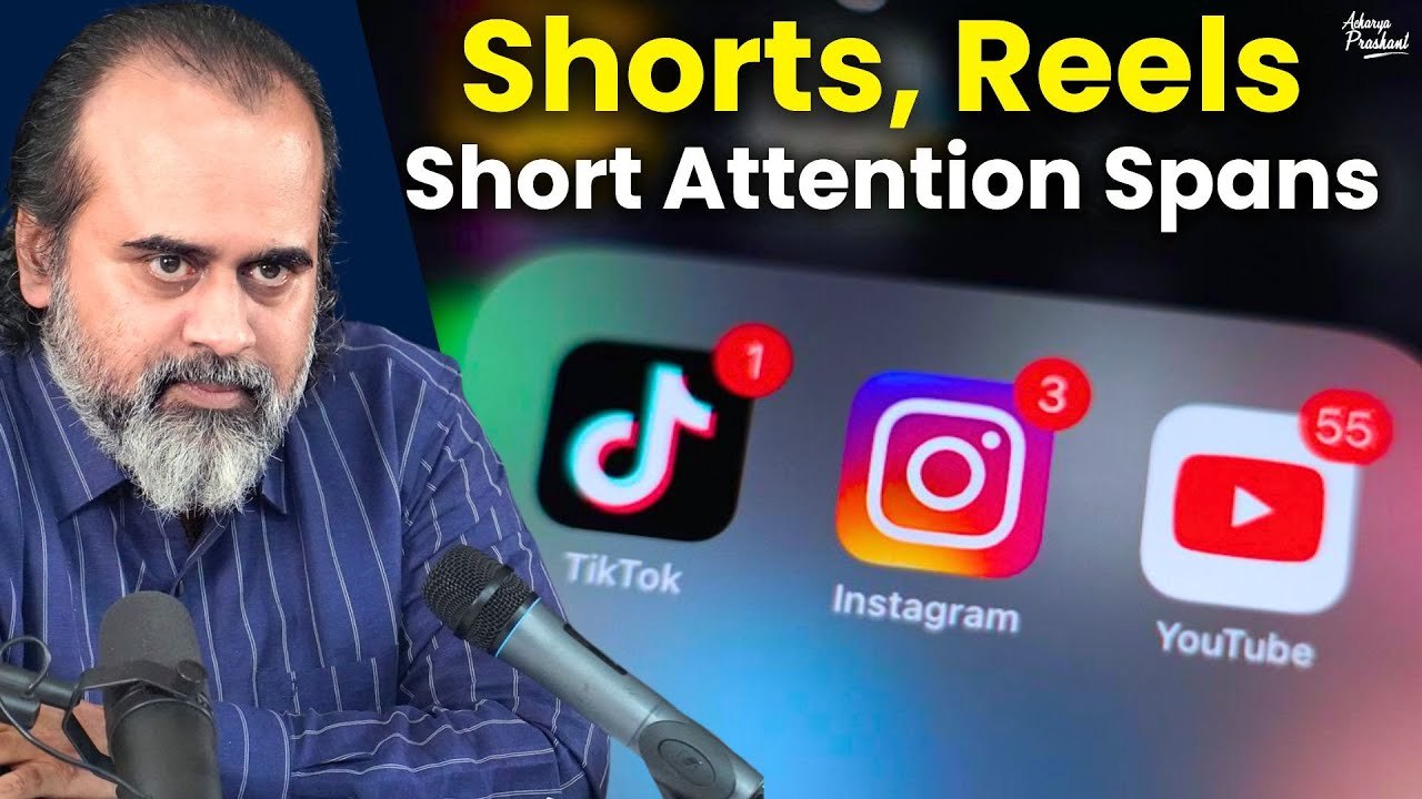 Shorts, Reels and short attention spans || Acharya Prashant, with Delhi University (2023)