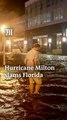 Hurricane Milton makes landfall in Florida