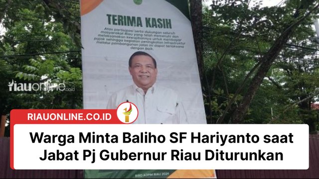 Warga Minta Baliho SF Hariyanto saat Jabat Pj Gubernur Riau Diturunkan