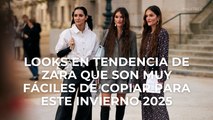 Looks en tendencia de Zara que son muy fáciles de copiar para este invierno 2025