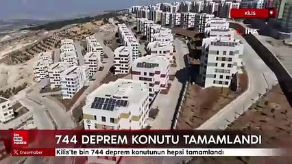Kilis'te bin 744 deprem konutunun hepsi tamamlandı