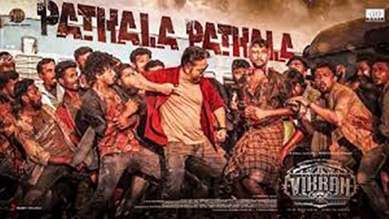 VIKRAM – Pathala Pathala Lyric _ Kamal Haasan _ Vijay Sethupathi _ Lokesh Kanagaraj _ Anirudh