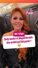 On a aperçu Cindy Sander à l'événement de Magali Berdah. Une amitié qui intrigue ! 