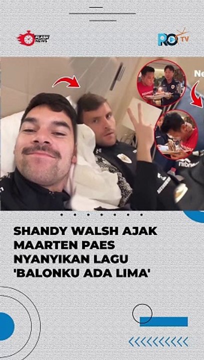 SHANDY WALSH AJAK MAARTEN PAES NYANYIKAN LAGU 'BALONKU ADA LIMA'