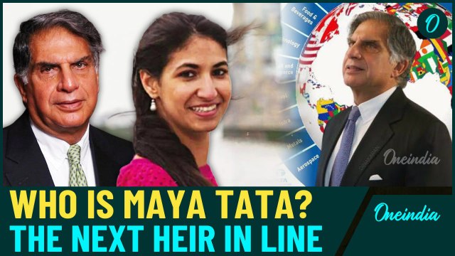 Ratan Tata Dead | Who is Maya Tata? Know Tata Group's Likely Successors| Full Details