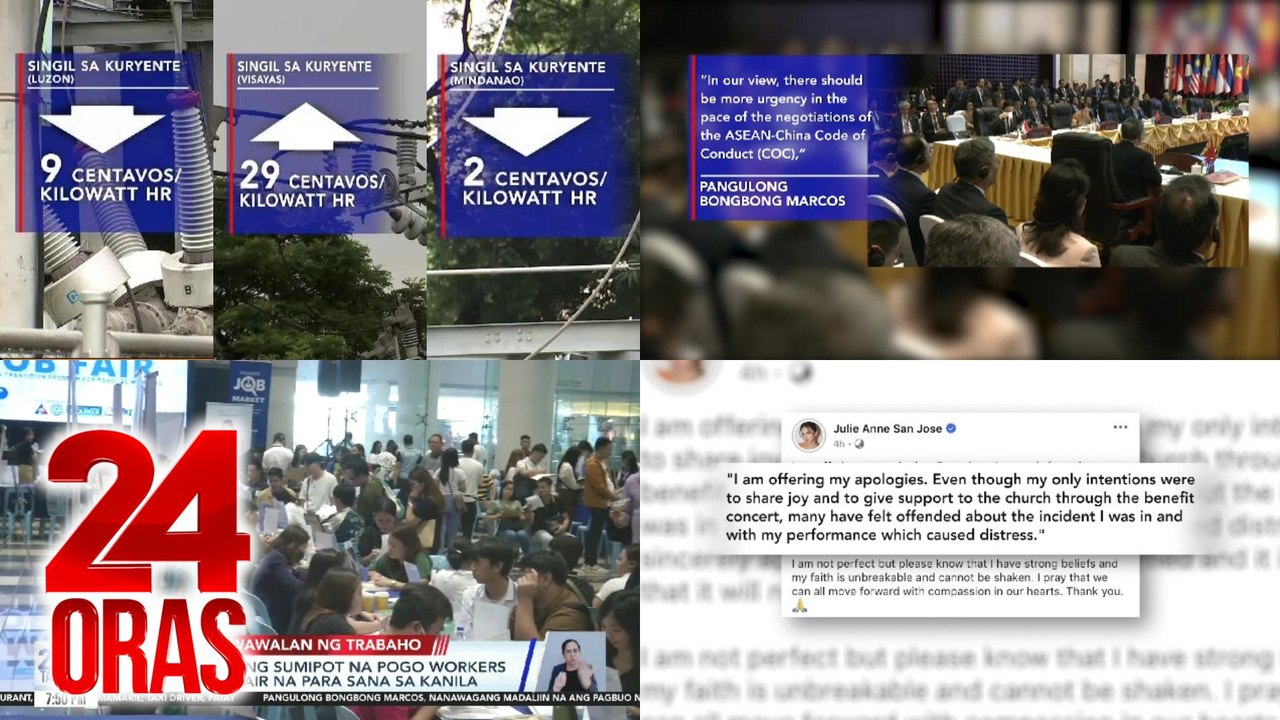 24 Oras: (Part 3) Bawas-singil sa kuryente; Job fair para sa POGO workers, kaunti lang ang sumipot; Pahayag ni Julie Anne, Sparkle, at parish priest ng parokyang nagsagawa ng kontrobersyal na fund raiser, atbp.