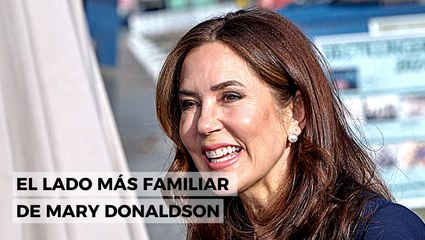 El lado más familiar de Mary Donaldson