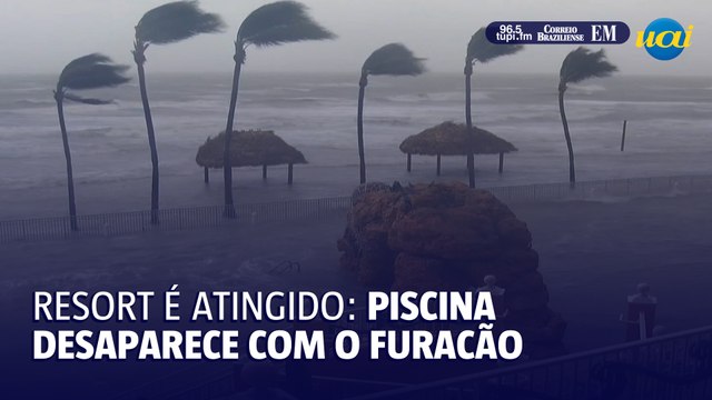 Furacão Milton: ventos fortes atingem resort e piscina desaparece