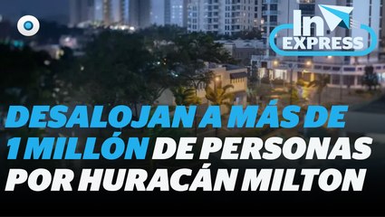 Desalojan más de 1 millón de personas por huracán Milton I Reporte Indigo