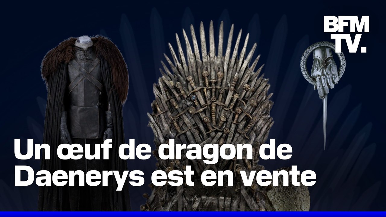 Costume de Jon Snow, œuf de dragon, trône de fer... Plus de 2.000 objets de la série "Game of Thrones" aux enchères