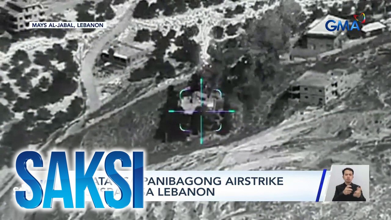 5 patay sa panibagong airstrike ng Israel sa Lebanon; Grupong Hezbollah, patuloy din ang rocket strikes sa Israel, 2 patay | Saksi