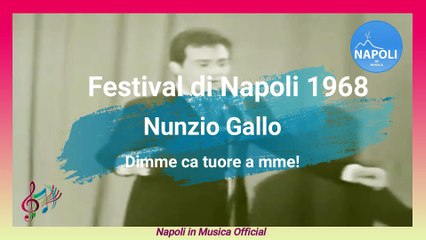 Nunzio Gallo - Dimme ca tuorne a mme