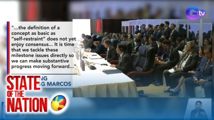 State of the Nation Part 1: Negosasyon sa ASEAN-China Code of Conduct; Atbp.