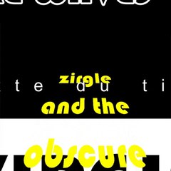 ZIRGLE AND THE OBSCURE AND LUMINOUS WAVES °° ORION °°