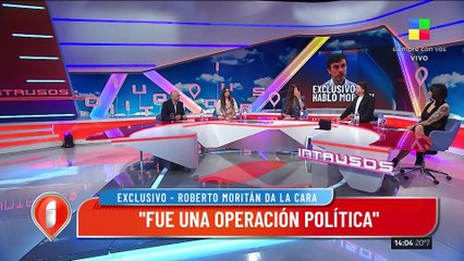Habló Roberto Moritán: "Ahora arranca la etapa de la verdad",  y dijo: "Fue una operación política"
