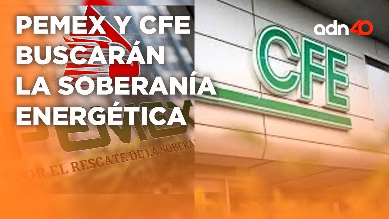 Reformas para Pemex y CFE buscarán la soberanía energética I Todo Personal