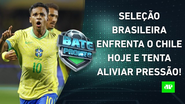 PRESSIONADA, Seleção Brasileira JOGA HOJE e tenta RESPIRAR nas Eliminatórias! | BATE-PRONTO