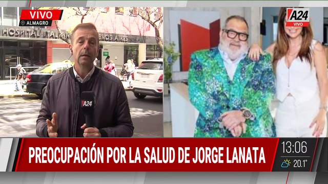 PREOCUPACIÓN POR EL ESTADO DE SALUD DE JORGE LANATA