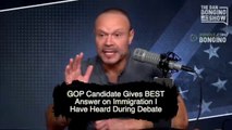 GOP Candidate Gives BEST Answer on Immigration I've Ever Heard at Debate.//The Dan Bongino Show Clips