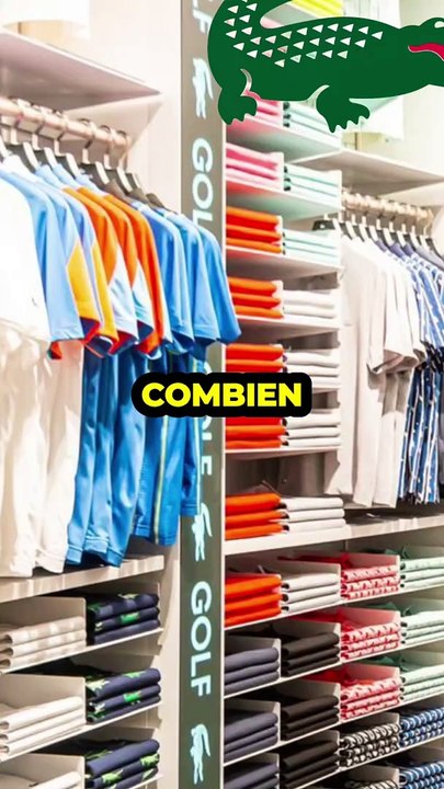COMBIEN ÇA COÛTE DE S'HABILLER AVEC LES PRODUITS LACOSTE LES PLUS CHERS ?
