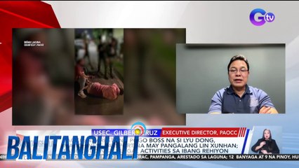 Panayam kay Usec. Gilbert Cruz, Executive Director ng PAOCC | Balitanghali