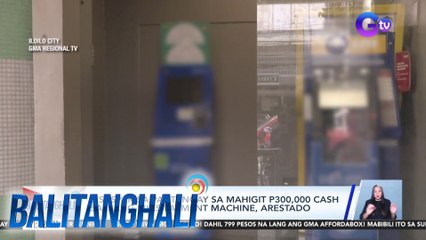 2 suspek sa pagtangay sa mahigit P300,000 cash sa isang bills payment machine, arestado | Balitanghali