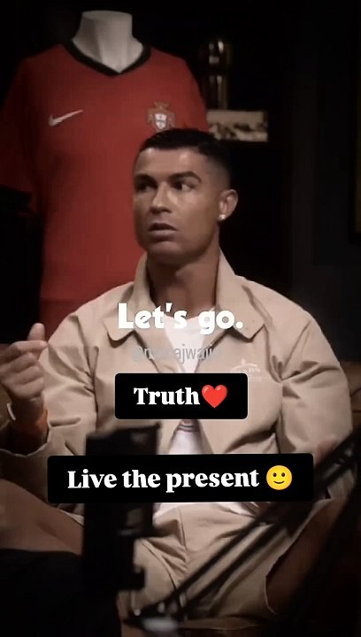 Cristiano Ronaldo Say's Libe Thaa Present  #cristianoronaldo #past #present #future #foryou #viral